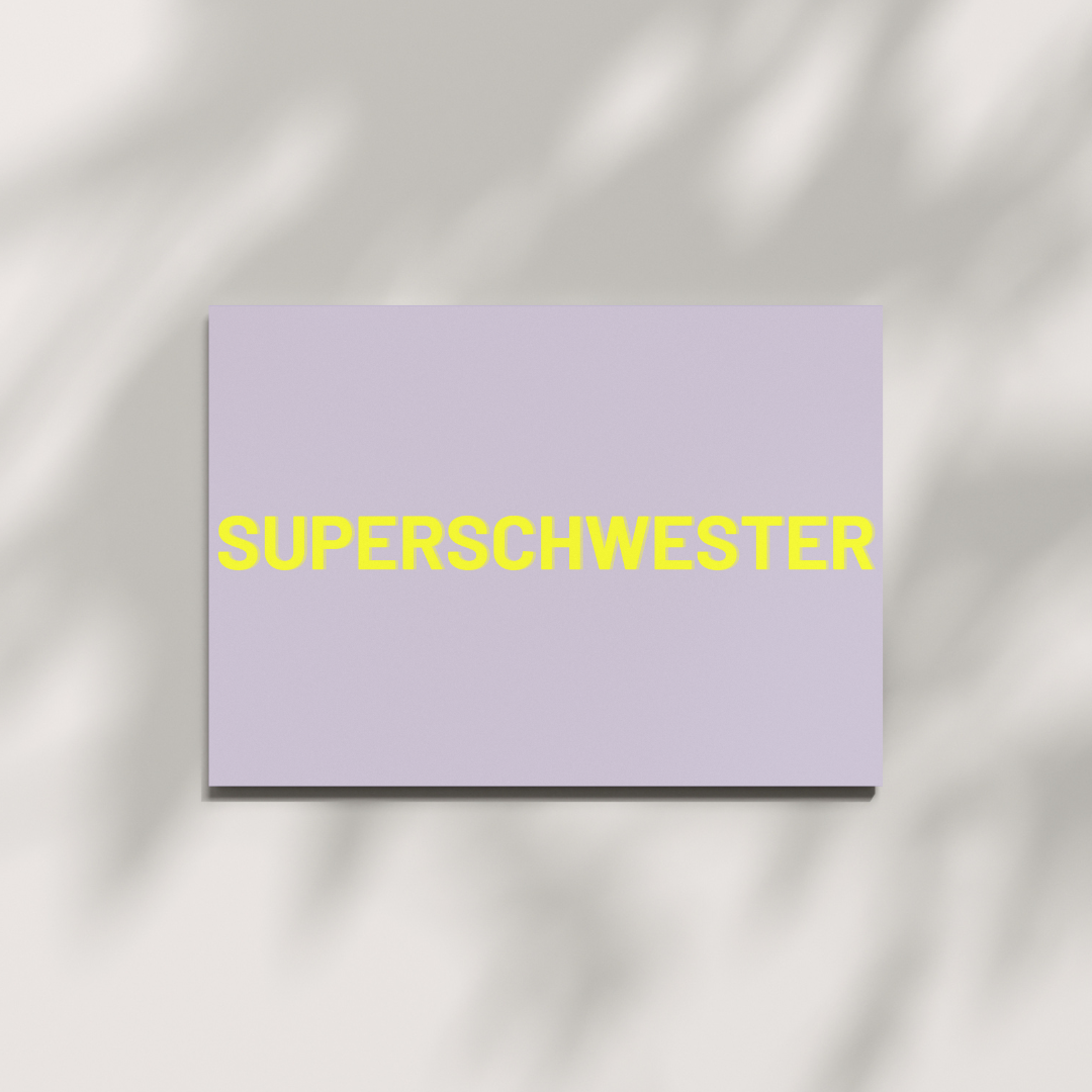 Postkarte „SUPERSCHWESTER“ – Glückwunschkarte für die beste Schwester