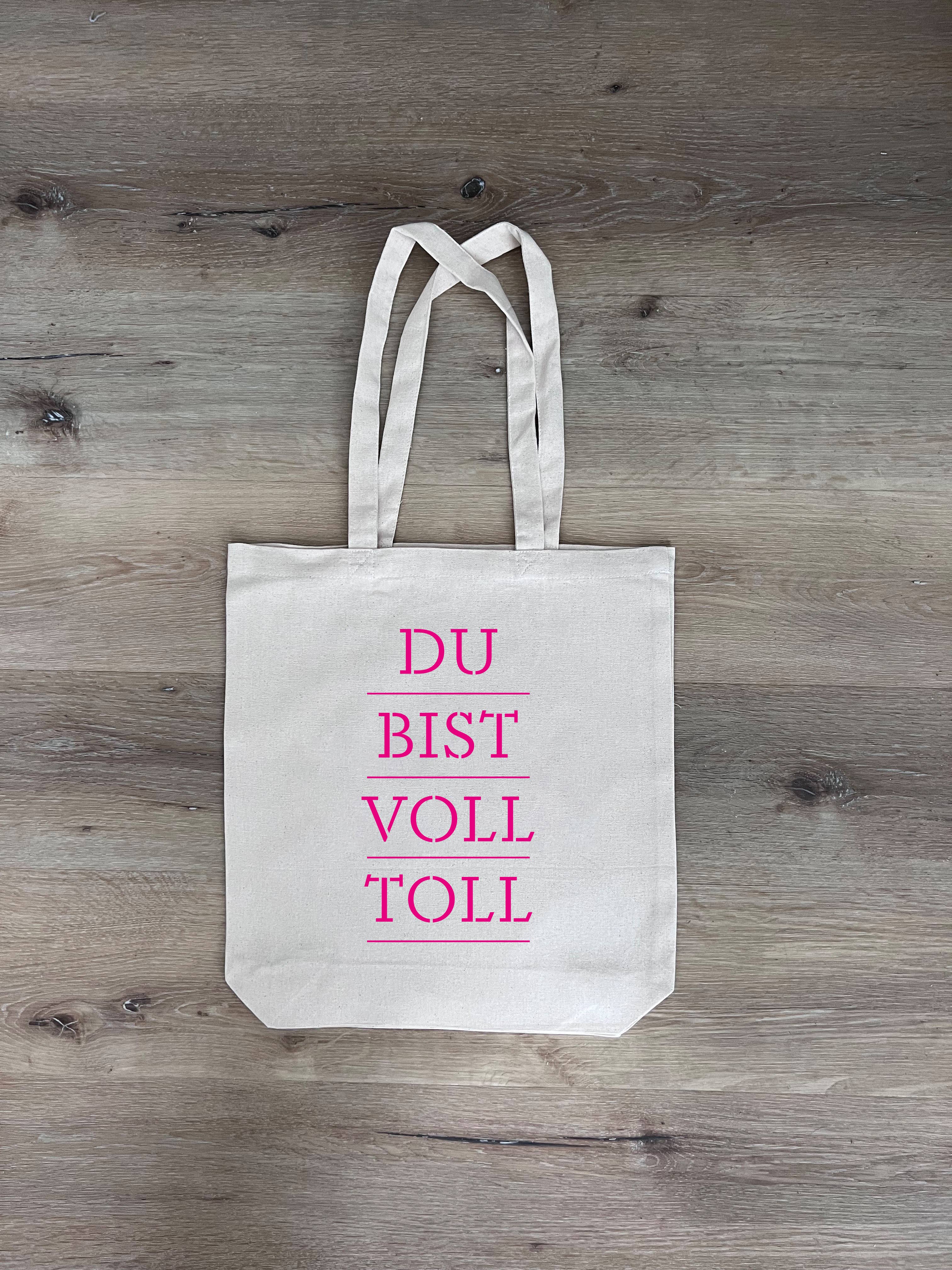 Baumwolltasche Du bist voll toll