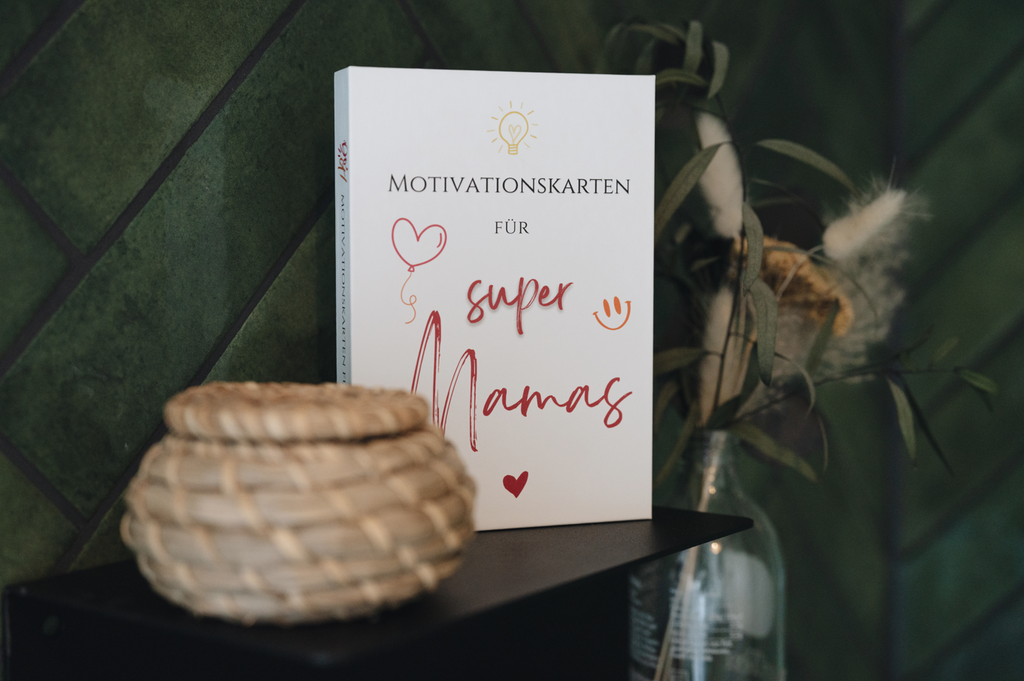 Motivationskarten für all die tollen Mamas da draußen