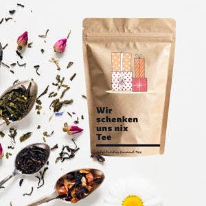 Wir schenken uns nix Tee – Originell & lecker